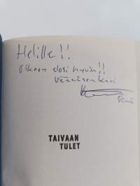 Taivaan tulet (signeerattu, tekijän omiste)