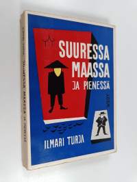 Suuressa maassa ja pienessä