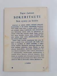 Sokeritauti : Sen synty ja hoito