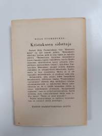 Kristukseen sidottuja