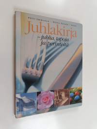 Juhlakirja : juhlia, tapoja ja perinteitä