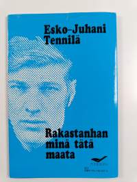 Rakastanhan minä tätä maata : runoja
