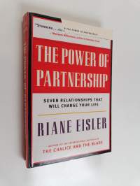 The Power of Partnership - Seven Relationships That Will Change Your Life