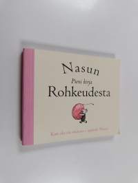 Nasun pieni kirja rohkeudesta