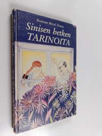 Sinisen hetken tarinoita