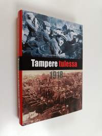 Tampere tulessa 1918