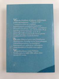 Wilhelm Wahlforss : Benedict Zilliacus kertoo Wärtsilän voimamiehestä