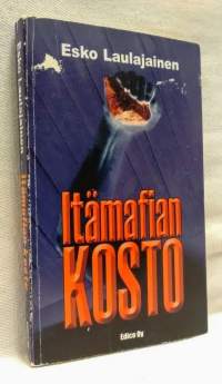 Itämafian kosto : rikosromaani