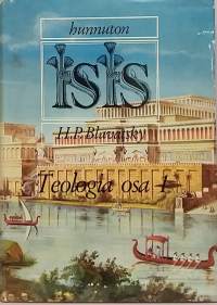 Hunnuton ISIS - Teologia osa 1.   (Rajatieto)
