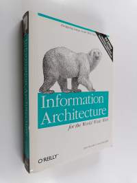 Information architecture for the World Wide Web