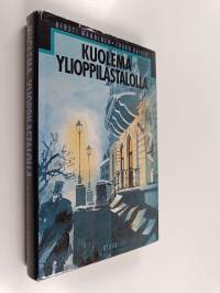 Kuolema ylioppilastalolla : salapoliisiseikkailu Helsingissä syystalvella 1872