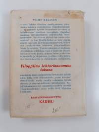 Ylioppilas lehtorinnaamion takana : tarina huolettomista ylioppilasvuosista