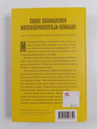 Ilosia aikoja, Mielensäpahoittaja
