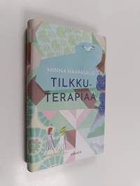 Tilkkuterapiaa : romaani (UUDENVEROINEN)