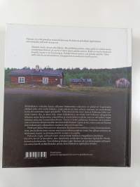 Pakeneeko Lappi, sakeneeko lanta : lapinkylän selviytymistarina 1850-luvulta nykyaikaan