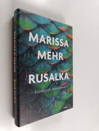 Rusalka : kuiskaajan muotokuva (UUSI)