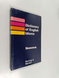 A Learner&#039;s Dictionary of English Idioms