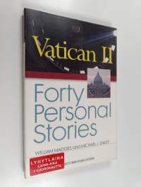 Vatican II : forty personal stories