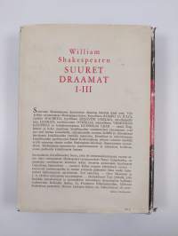 William Shakespearen suuret draamat 1-3 : Romeo ja Julia ; Kesäyön unelma ; Macbeth ; Hamlet ; Othello ; Kuningas Lear ; Venetsian kauppias
