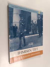 Ihmisen tiet : Suomen historian käännekohtia