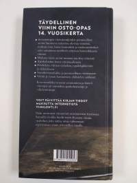 Viinistä viiniin 2012 : viininystävän vuosikirja