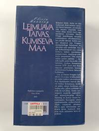 Leimuava taivas, kumiseva maa