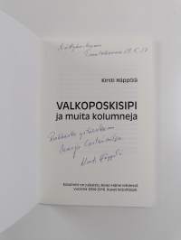 Valkoposkisipi ja muita kolumneja (signeerattu, tekijän omiste)