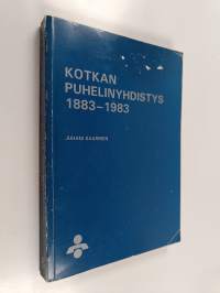 Kotkan puhelinyhdistys 1883-1983