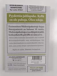 En juhli, Mielensäpahoittaja (UUDENVEROINEN)