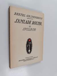 Samlade dikter 9 : Spillror