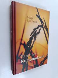 Kari Harri : kutsumukseni