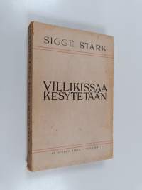 Villikissaa kesytetään