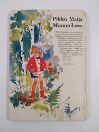 Pikku Maija mummilassa