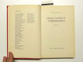 Olen saanut tarpeekseni