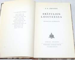 Erätulien loisteessa