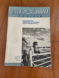 Etelä- Pohjanmaa  kuvissa : Muistoalbumi Amerikan ja Kanadan Etelä- Pohjalaisille