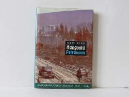 Hangosta Petsamoon - Rajajääkärijoukot sodassa 1941-1944