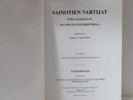 Vainotien vartijat - Etelä-Karjalan maanpuolustushistoriaa