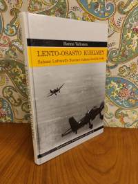 Lento-osasto Kuhlmey : Saksan Luftwaffe Suomen tukena kesällä 1944