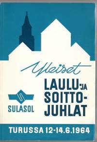 Yleiset Laulu- ja soittojuhlat Turussa 1964  käsiohjelma