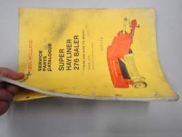 Sperry New Holland Super  Hayliner 276 Baler (Twine &amp; wire tie models) issue 6/75 Service Parts Catalogue -varaosaluettelo