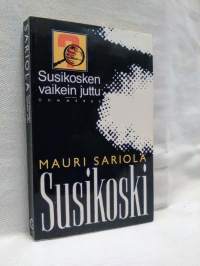 Susikosken vaikein juttu