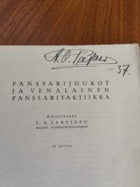 Panssarijoukot ja venäläinen panssaritaktiikka - A.O. Pajarin nimikirjoitus 1937