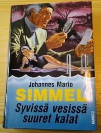 Syvissä vesissä suuret kalat