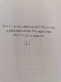 Tuo hyvä mies : ystävällemme Heikki A. Reenpäälle iloisin ja lämpimin toivotuksin 14.5. 1972 (numeroitu)