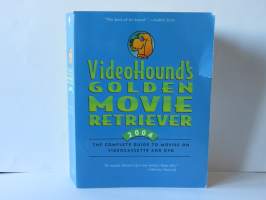 Videohound´s Golden Movie Retriever 2004