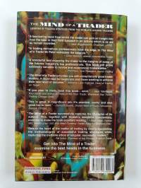 The Mind of a Trader - Lessons in Trading Strategy from the World&#039;s Leading Traders