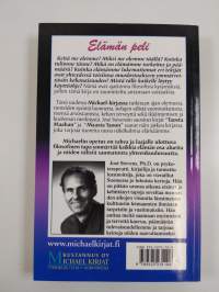 Elämän peli : Michaelin opas ajasta, tunteista ja sielujen vuorovaikutuksesta