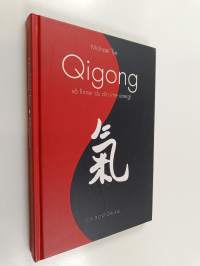 Qigong : Så finner du din inre energi