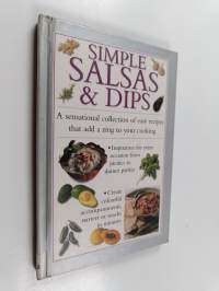 Simple Salsas and Dips